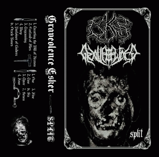 Graveolence : Graveolence - Esker